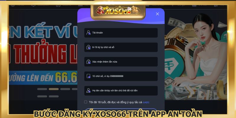 Bước đăng ký XOSO66 trên app an toàn