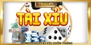 Mẹo Chơi Tài Xỉu Luôn Thắng Dành Cho Thành Viên XOSO66