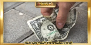 Nằm Mơ Thấy Tiền Đánh Lô Gì? Giải Mã Chi Tiết Tại XOSO66
