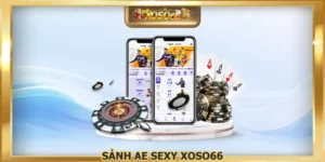 Sảnh AE SEXY XOSO66 Thiên Đường Giải Trí Cực Đỉnh Cao